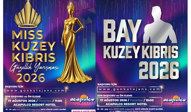 Miss Kuzey Kıbrıs ve Bay Kuzey Kıbrıs finali 3 Eylül’de