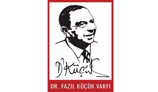 Dr. Fazıl Küçük Vakfı Burs Başvuruları için son tarih 31 Ağustos 2026