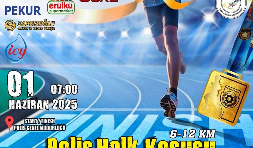 Polis-Halk Koşusu üçüncü kez düzenleniyor
