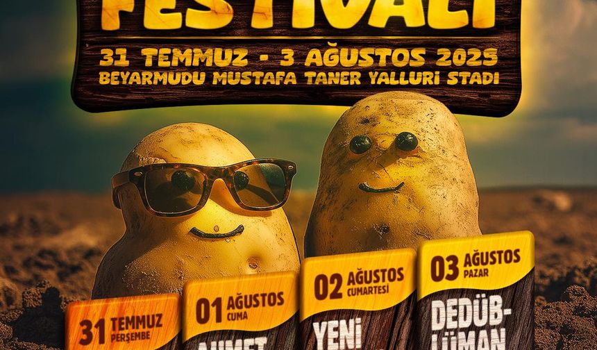 Beyarmudu Patates ve Halk Dansları Festivali 31 Temmuz'da başlıyor