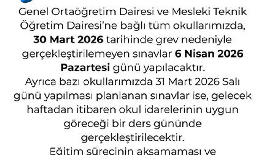 Milli Eğitim Bakanlığı’ndan yapılamayan sınavlara ilişkin açıklama