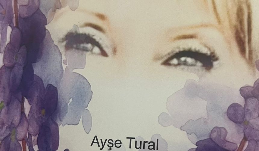 Ayşe Tural’ın 20’nci kitabı “Baharına Günaydın” yayınlandı