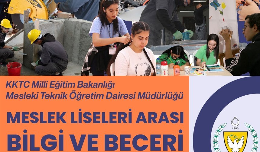 “Meslek Liseleri Arası Bilgi ve Beceri Yarışmaları” düzenleniyor