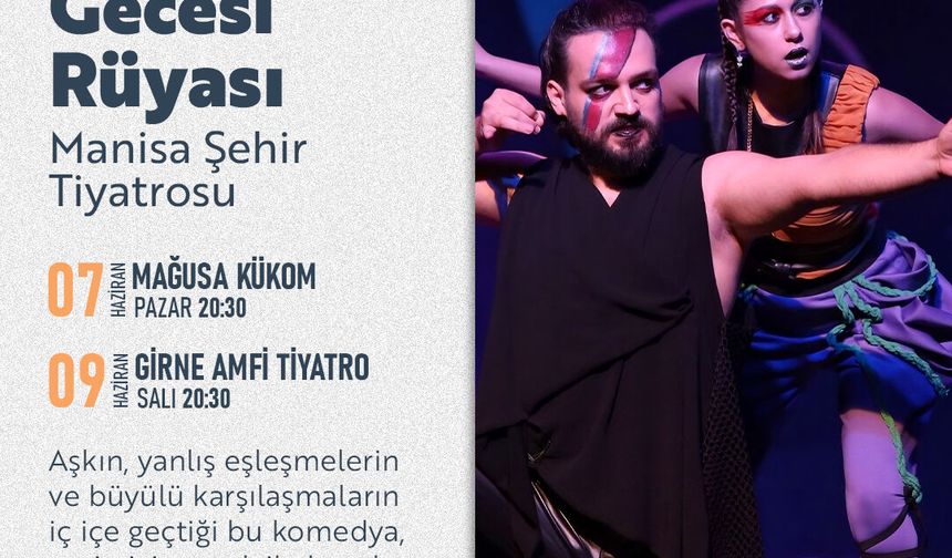 “Bir Yaz Gecesi Rüyası” yarın Girne’de sahnelenecek