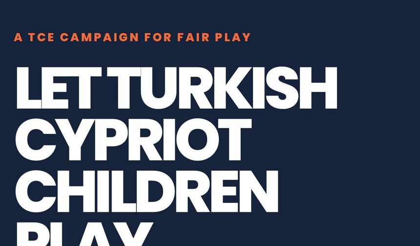 Kıbrıslı Türk çocuklar için uluslararası kampanya