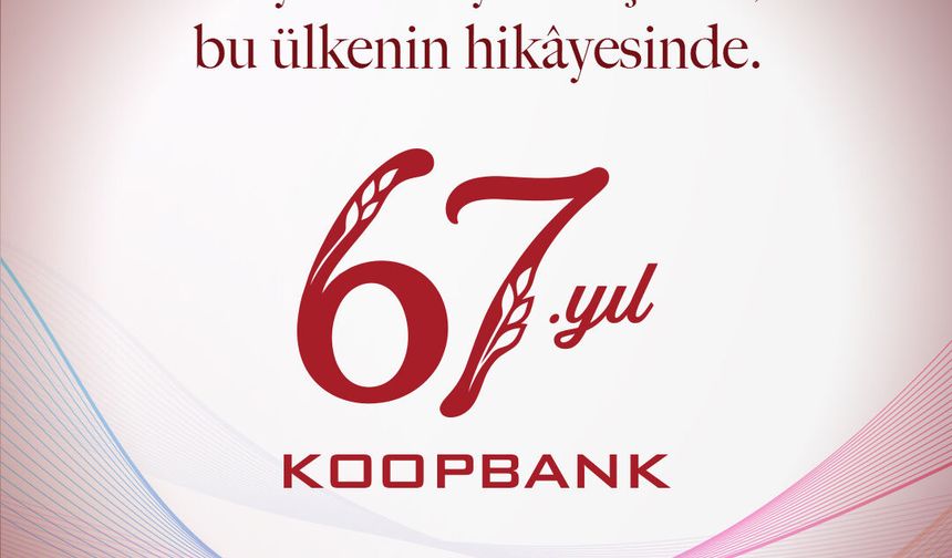 Koopbank 67 yaşında…