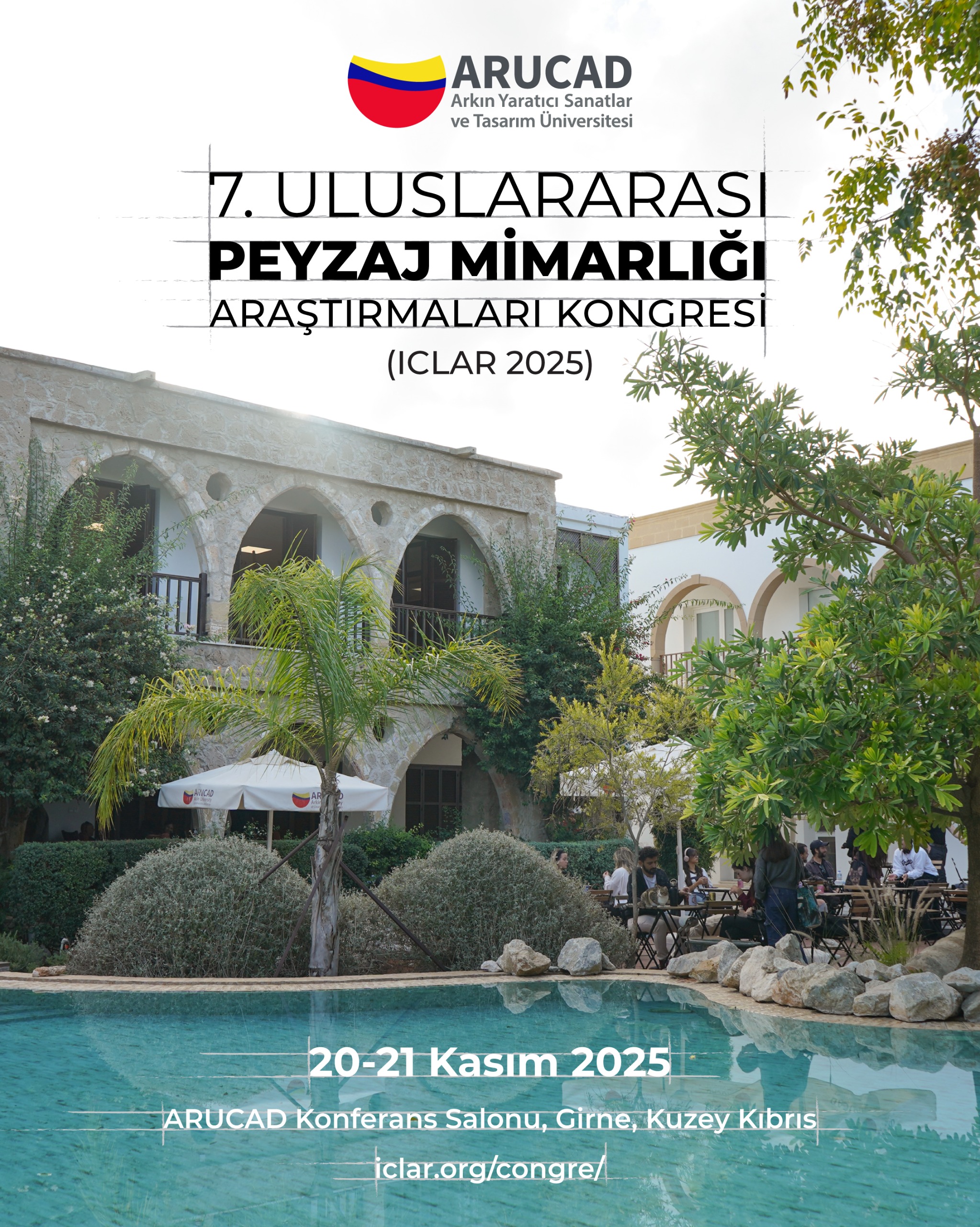 1762259648289Arucad 7. Uluslararası Peyzaj Mimarlığı Araştırmaları Kongresi