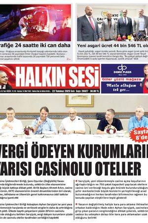 22 TEMMUZ 2025